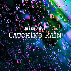 Catching Rain