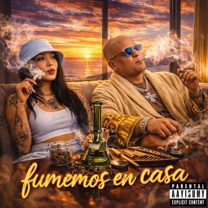 Fumemos en Casa (feat. Esencia Mx)