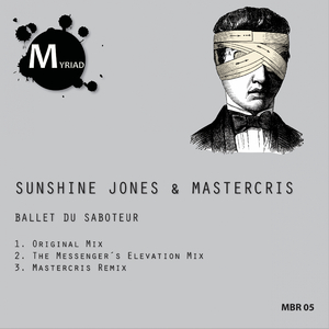 Ballet Du Saboteur (Mastercris Remix)
