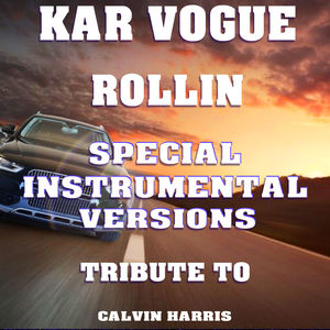 Rollin (Special Radio Instrumental Mix)
