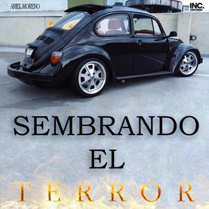 Sembrando El Terror