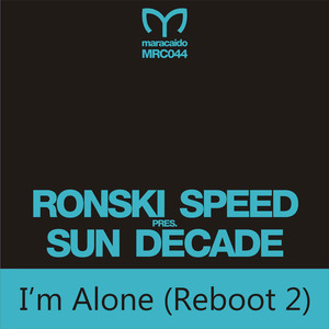 I'm Alone (Reboot 2) (Adam Ellis Remix)