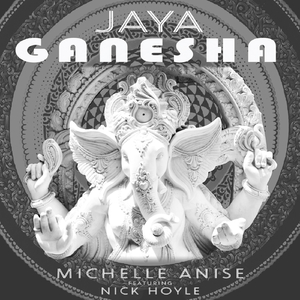 Jaya Ganesha (feat. Nick Hoyle)