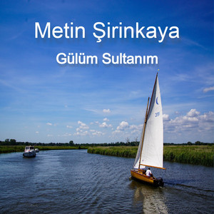 Gülüm Sultanım