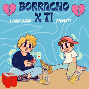 Borracho X Ti