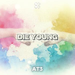 Die Young