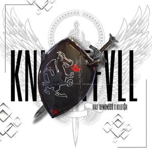 KNIGHTFVLL (feat. KILLFI$h)