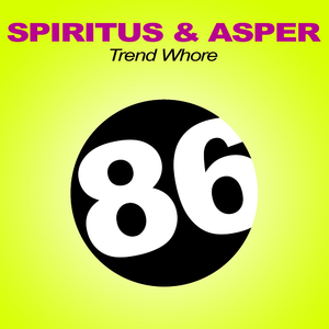 Trend Whore (Original Mix)