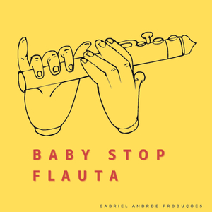 Baby stop - Flauta