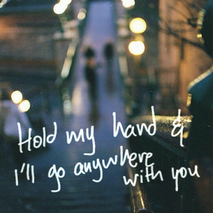 牵你的手（Hold Your Hand）