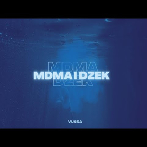 Mdma i Dzek