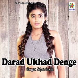 Darad Ukhad Denge