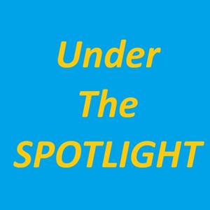 Under the Spotlight
