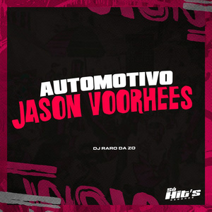Automotivo Jason Voorhees