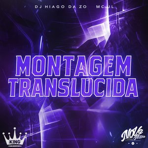 Montagem Translúcida