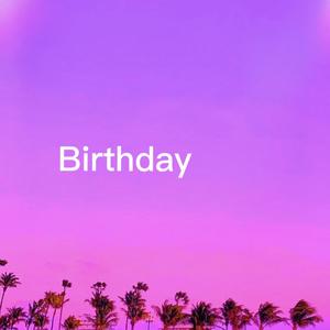 生日快乐（Prod.CodyCash&SHOBEATZ）