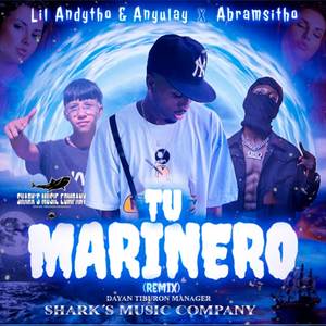 Tu Marinero (Remix)