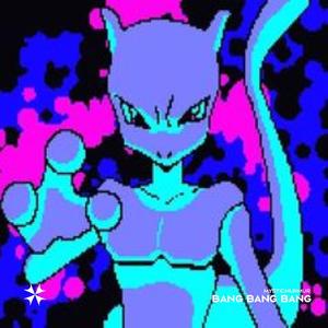 BANG BANG BANG