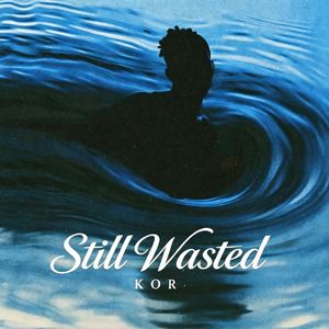 Still Wasted