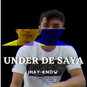 Under de Saya
