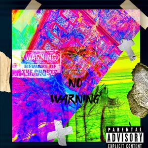 No Warning