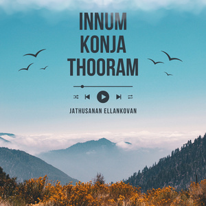 Innum Konja Thooram (Instrumental Version)
