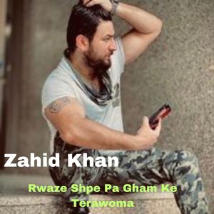 Rwaze Shpe Pa Gham Ke Terawoma