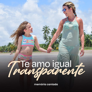 Te Amo Igual Transparente