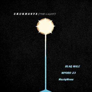 Ukukhanya (The Light)