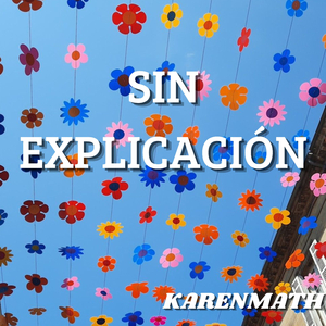 SIN EXPLICACIÓN