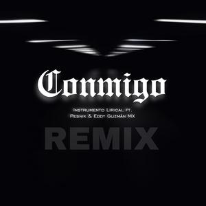 Conmigo (feat. Pesnik & Eddy Guzmán MX)
