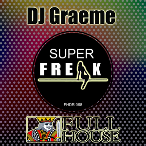 Superfreak (Original Mix)