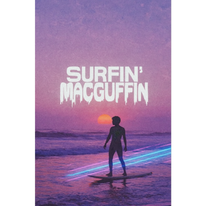 Surfin' MacGuffin/サーフィンはマクガフィン by TOMEKICHI MUSIC Lab.