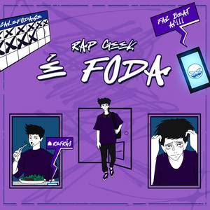 rap geek é foda