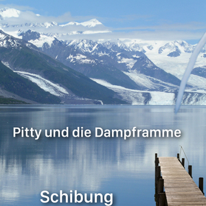 Pitty Und Die Dampframme