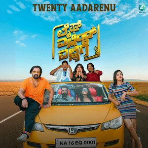Twenty Aadarenu From "Life Ellind Ellige" (Original Motion Picture Soundtrack)