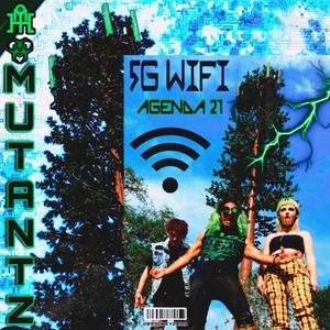 FIVE G WIFI (feat. Gurotica & Sinsearr)