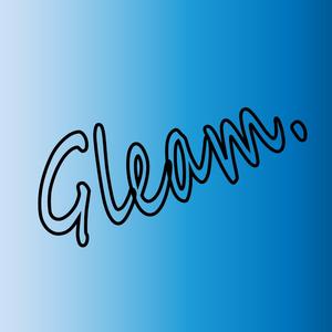Gleam.