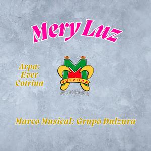 Mery Luz - Sola y triste - Ay Tuquito