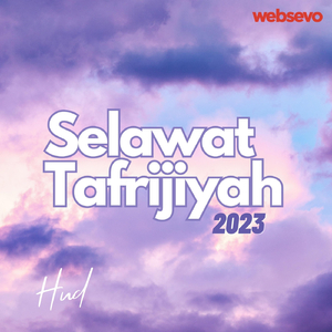Selawat Tafrijiyah 2023