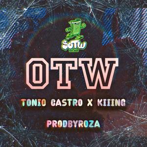 OTW (feat. KIIING & J-Roza)