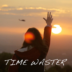 Time Waster