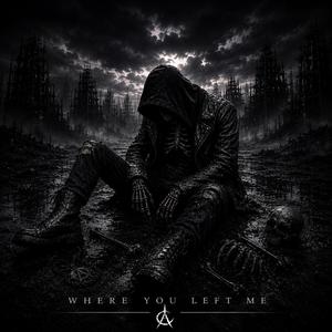 Where You Left Me