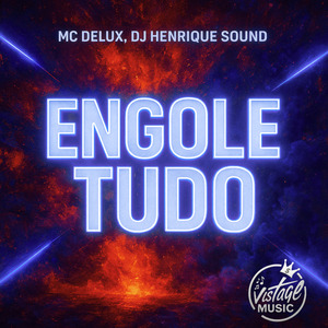 Engole Tudo (Eletrofunk)