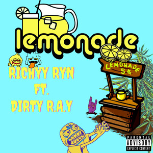 Lemonade (feat. Dirty R.A.Y)