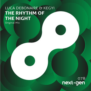 The Rhythm of the Night (Original Mix)