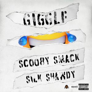 Giggle (feat. Silk Shawdy)