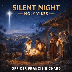 Silent Night - Holy vibes