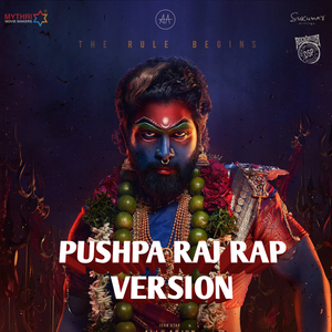 PUSHPARAJ (RAP VERSION)