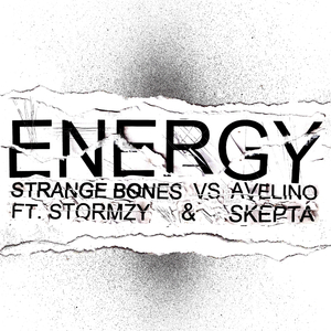 Energy (Strange Bones vs. Avelino)